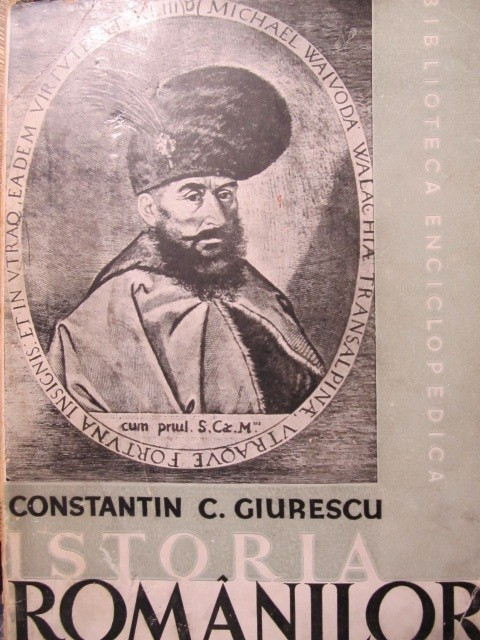 Istoria romanilor (vol . II) partea I -Constantin C . Giurescu , 1940