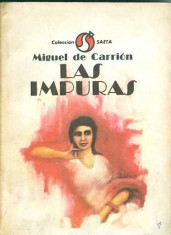 Las impuras - Miguel de Carrion foto