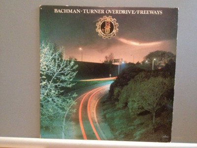 BACHMAN TURNER OVERDRIVE - FREEWAYS (1977/PHONOGRAM/USA) - Vinil/Impecabil (NM) foto
