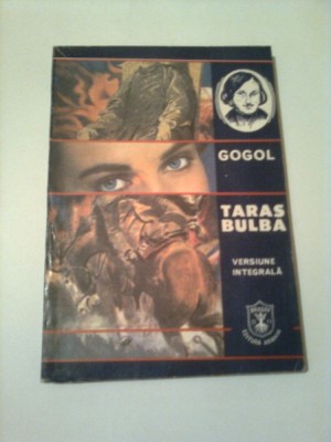 TARAS BULBA ~ NIKOLAI GOGOL ( versiune integrala ) foto