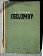 I. A. Goncearov - Oblomov (Cartea Rusa, 1955, cu ilustra?ii) foto