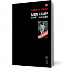 Mein Kampf. Istoria unei carti foto