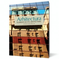 Arhitectura - elemente de stil arhitectonic foto