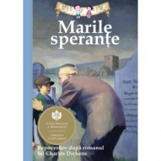 Marile sperante. Repovestire dupa romanul lui Charles Dickens foto