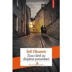 Ziua cand au disparut porumbeii (ebook) foto