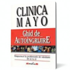 Clinica Mayo - Ghid de autoingrijire foto