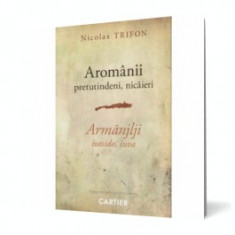 Aromanii: pretutindeni, nicaieri foto