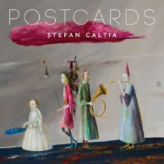 Postcards - Stefan Caltia foto