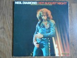 Cumpara ieftin Neil Diamond &ndash; Hot august night &ndash; 2 x LP