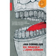 Eu, Dracula si John Lennon (ebook) foto