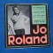 JO ROLAND -IN LIMBA FRANCEZA/VINIL MIC