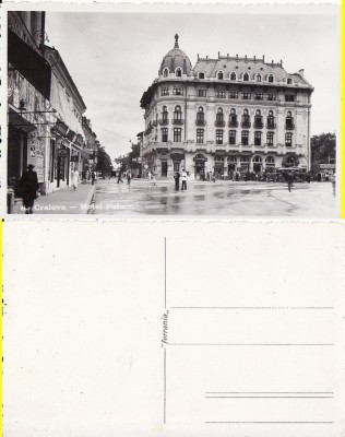 Craiova- Hotel Palace -rara foto