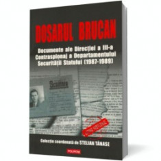 Dosarul Brucan. Documente ale Directiei a III-a Contraspionaj a Departamentului Securitatii Statului (1987-1989) foto