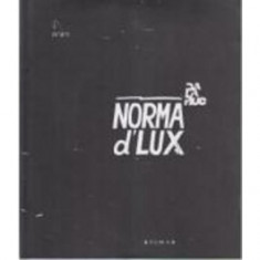 Norma d Lux : Balamauc si invitatii sai foto