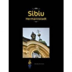 Sibiu. Hermannstadt (ed. trilingva) foto