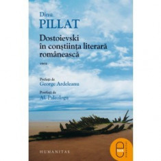 Dostoievski in constiinta literara romaneasca (ebook) foto