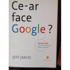 CE-AR FACE GOOGLE? - JEFF JARVIS foto