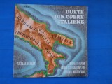 DUETA DIN OPERE ITALIENE, VINIL, Opera, Electrecord