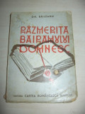 Gh.Baileanu(dedicatie/semnatura)Razmerita Bairamului Domnesc,1943 ,PRIMA EDITIE