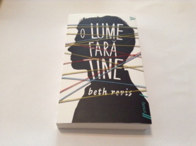 O lume fara tine - Beth Revis,RF6/1 foto