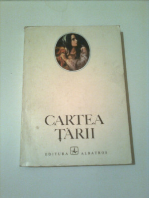 CARTEA TARII ~ antologie de EMIL MANU foto
