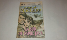 ALISTAIR MACLEAN - LA SUD DE CAPUL JAVA foto