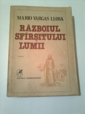 RAZBOIUL SFIRSITULUI LUMII ~ MARIO VARGAS LLOSA foto