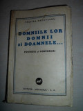 Cumpara ieftin DOMNIILE LOR DOMNII SI DOAMNELE . . . , PROFIRA SADOVEANU//PRIMA EDITIE BROSATA