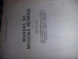carte veche,MANUAL DE MEDICINA INFANTILA Prof.Constantinescu 1952,Transp.GRATUIT
