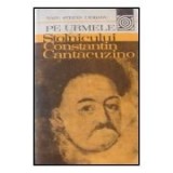 R.Șt. Ciobanu - Pe urmele Stolnicului Constantin Cantacuzino