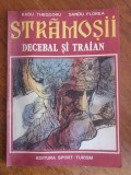 Stramosii - Decebal si Traian banda desenata / R4P3F, Alta editura