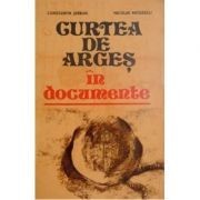 Ctin Ștefan, N. Moisescu - Curtea de Argeș &amp;icirc;n documente foto