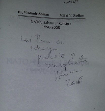 NATO, Balcanii şi Romania / Mihai si Vladimir Zodian cu dedicatia unui autor