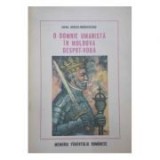 A. Berciu-Drăghicescu - O domnie umanistă &icirc;n Moldova. Despot-Vodă
