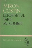 Miron Costin - Letopisețul Țării Moldovei