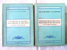 CONSTRUCTIA SI CALCULUL MOTOARELOR DE TRACTIUNE, 2 vol., Const. Manea, 1975/78 foto