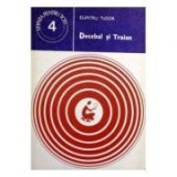 Dumitru Tudor - Decebal și Traian