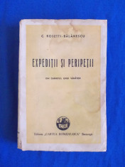 C. ROSETTI-BALANESCU - EXPEDITII SI PERIPETII , DIN CARNETUL UNUI VANATOR , 1943 foto