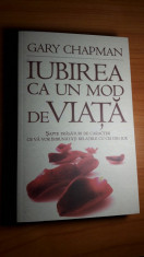 GARY CHAPMAN-IUBIREA CA UN MOD DE VIATA foto