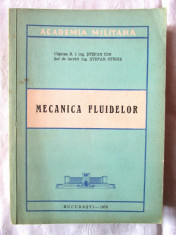 MECANICA FLUIDELOR, Stefan Ion / Stefan Sterie, 1978 foto