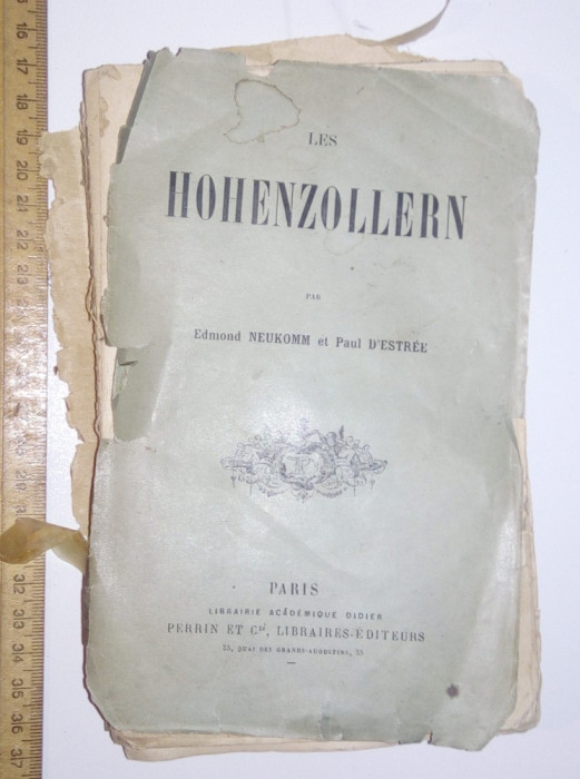 RARA - CARTE VECHE - LES HOHENZOLLERN -1892 - PAR EDMOND NEUKOMM