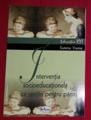 Interventia socio-educationala ca sprijin pentru parinti / Ecaterina Vrasmas foto