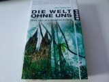 Die Welt ohne uns -Alan Weisman