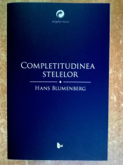 Hans Blumenberg - Completitudinea Stelelor foto