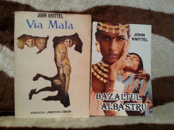 VIA MALA/BAZALTUL ALBASTRU-JOHN KNITTEL (2 VOL)