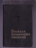 PRODUSE FARMACEUTITE ROMANESTI, 1964, Alta editura