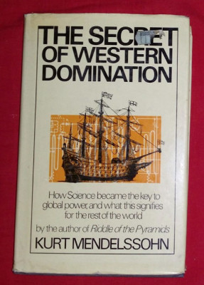 The secret of Western domination /​ by Kurt Mendelssohn foto