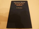 Thomas Mann - Konigliche Hoheit- P