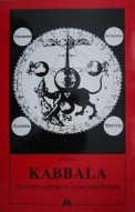 Kabbala. Traditia Secreta a Occidentului - Papus foto