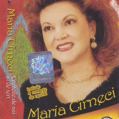 Caseta audio: Maria Cirneci - Cantece de azi si de ieri ( originala )